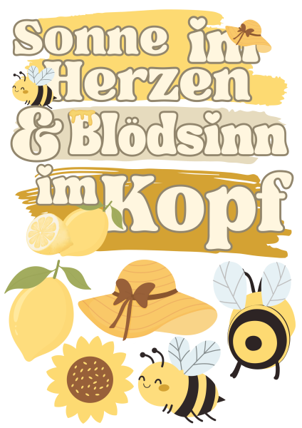 Bügelbild Sonne im Herzen und Blödsinn im Kopf